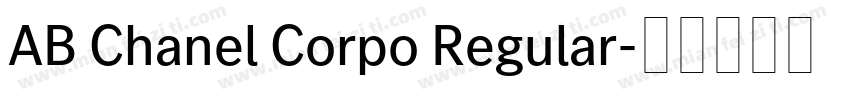 AB Chanel Corpo Regular字体转换